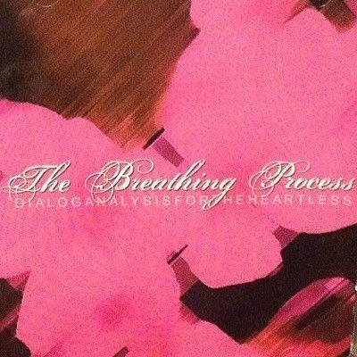 Portada de Álbum "Dialog Analysis For The Heart", de The Breathing Process