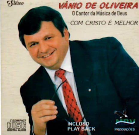 Capa do Álbum "Com Cristo É Melhor", de Vânio de Oliveira