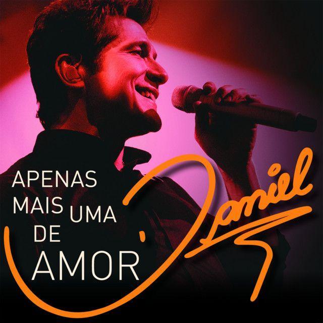 Portada del álbum "Apenas Mais Uma de Amor", de Daniel