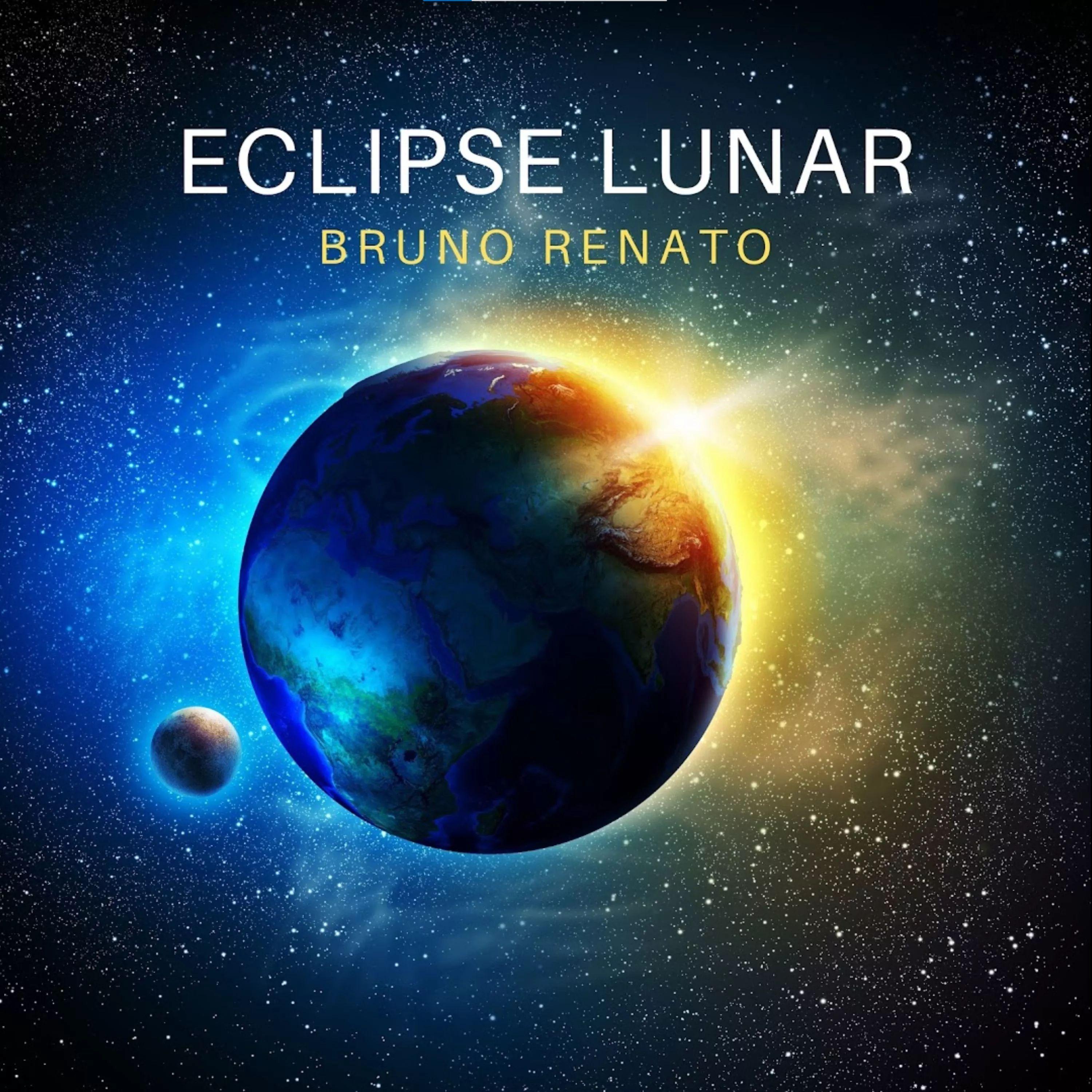 Portada de Sencillo/EP "Eclipse Lunar", de Bruno Renato
