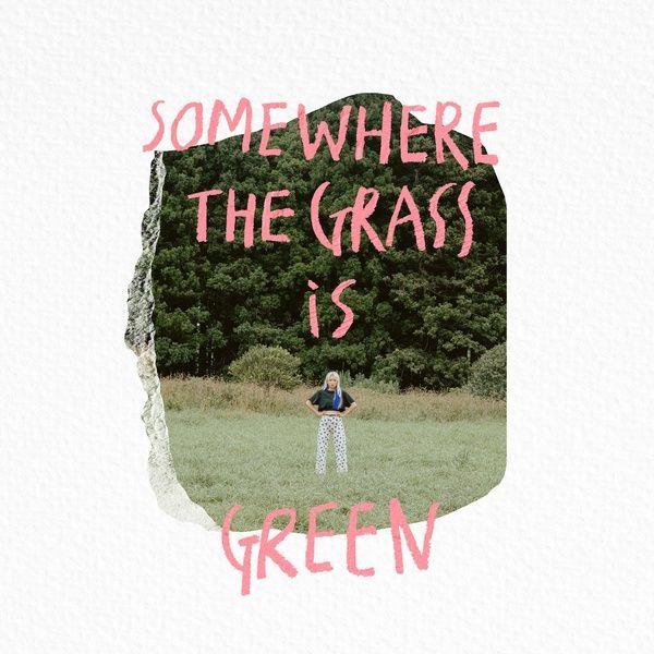 Capa do Single/EP "somewhere the grass is green", de GRASS