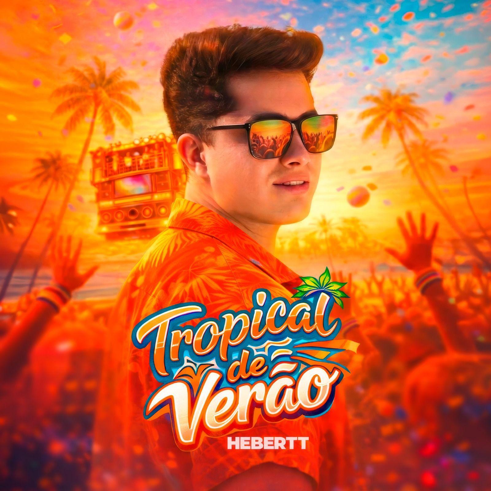 Capa do Single/EP "Tropical de Verão", de Hebertt