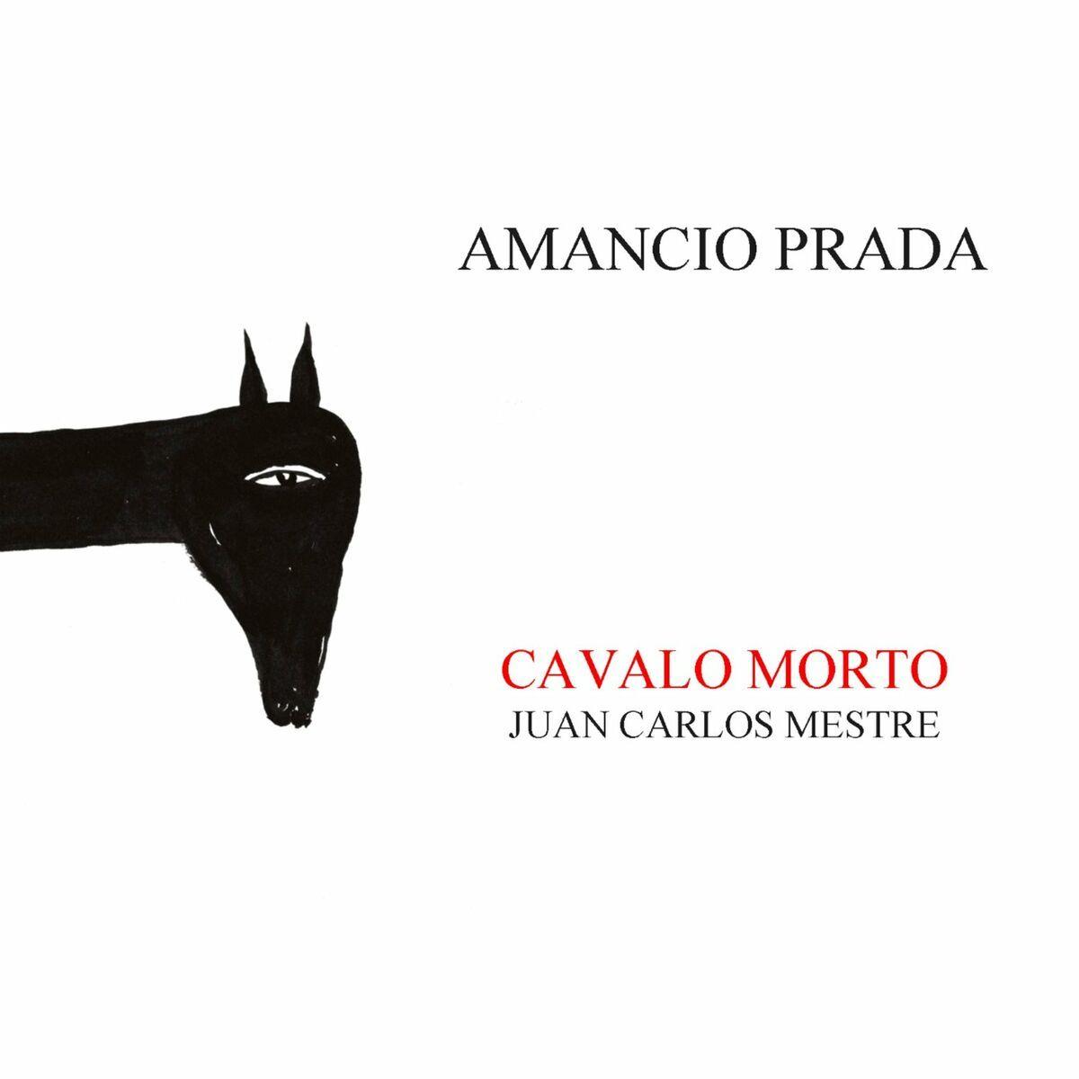 Portada de Álbum "Cavalo Morto", de Amancio Prada