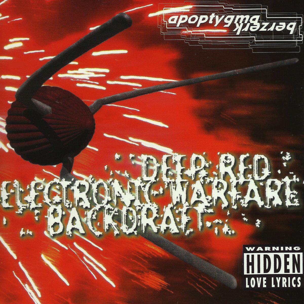 Capa do Single/EP "Deep Red / Electronic Warfare / Backdraft", de Apoptygma Berzerk