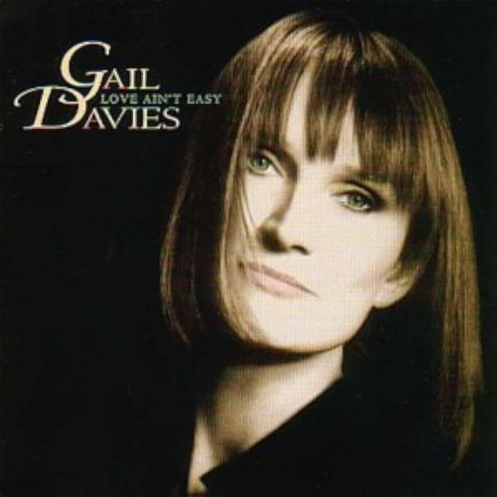 Capa do Álbum "Love Ain't Easy", de Gail Davies