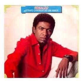 Portada de Álbum "Retrato Cantado De Um Amor", de Reinaldo