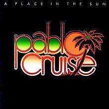 Portada de Álbum "A Place In The Sun", de Pablo Cruise