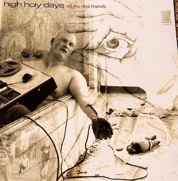 Portada de Álbum "All My Real Friends", de High Holy Days