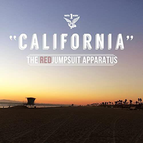 Portada de Sencillo/EP "California ", de The Red Jumpsuit Apparatus