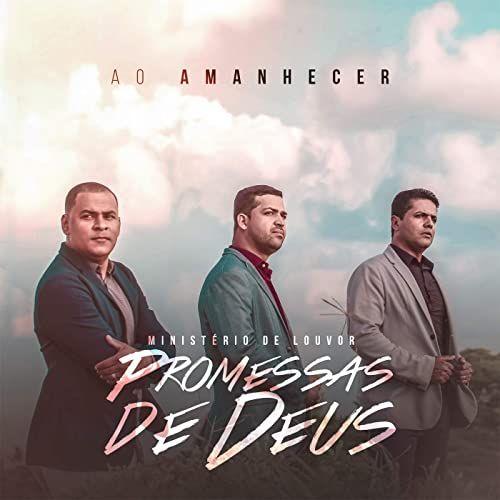 Single/EP cover of "Ao Amanhecer" by Ministério de Louvor Promessa de Deus