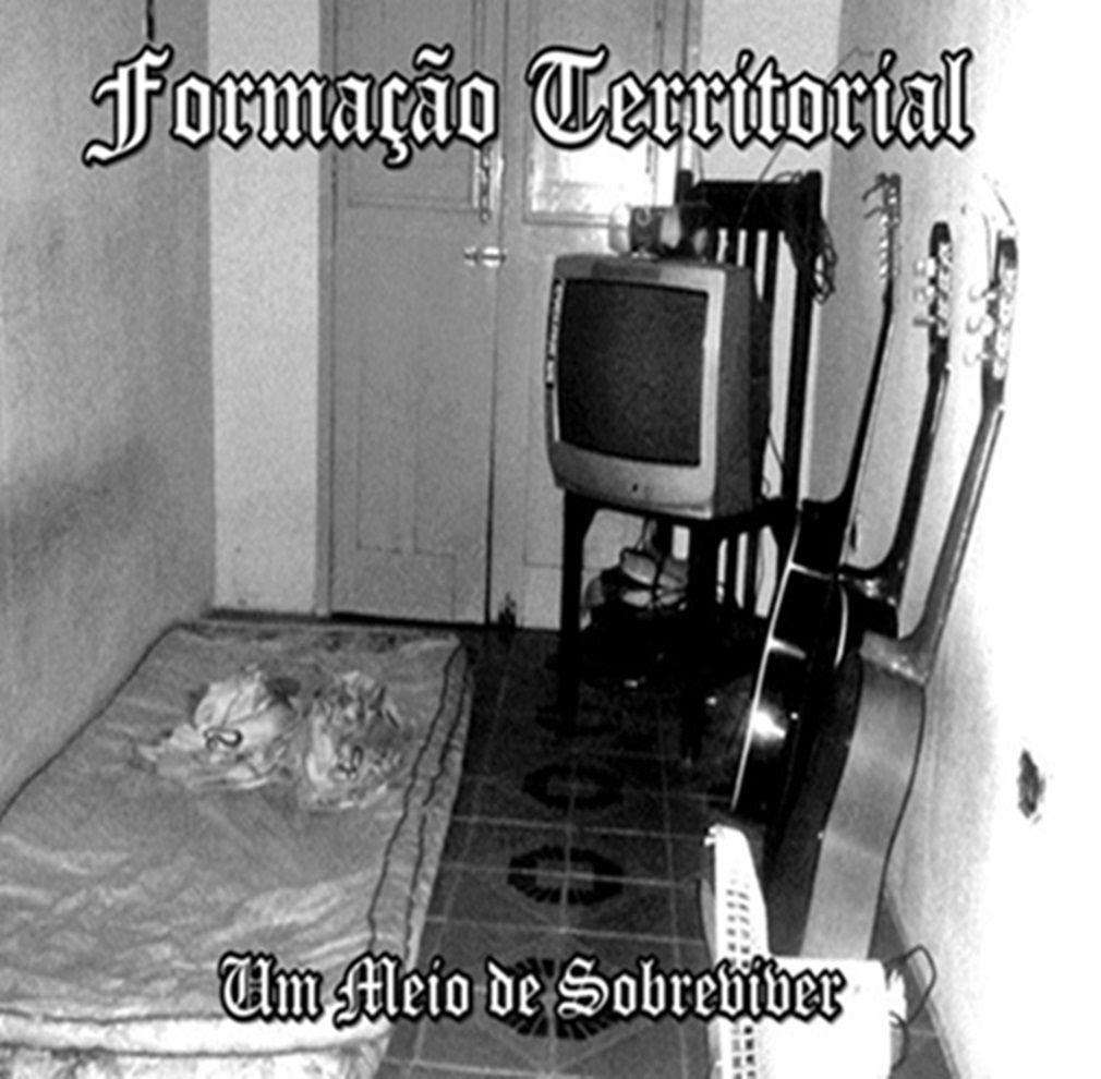 Portada de Álbum "Um Meio de Sobreviver", de Formação Territorial