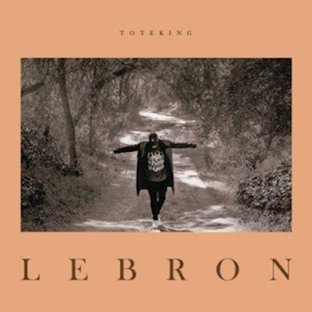 Portada de Álbum "Lebron", de ToteKing