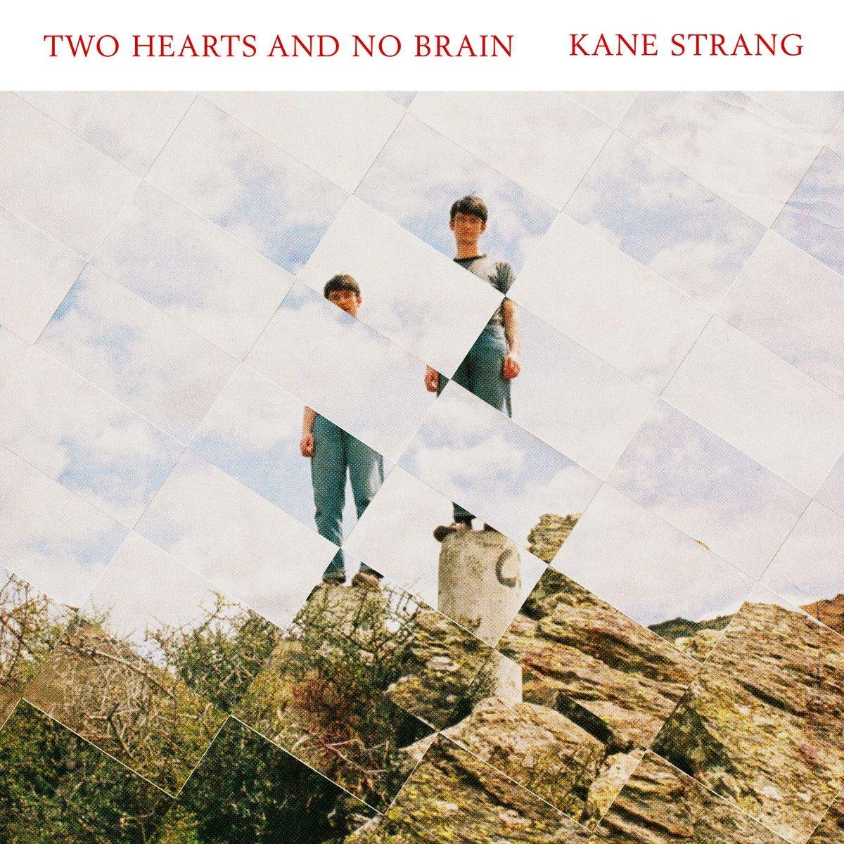 Capa do Álbum "Two Hearts And No Brain", de Kane Strang