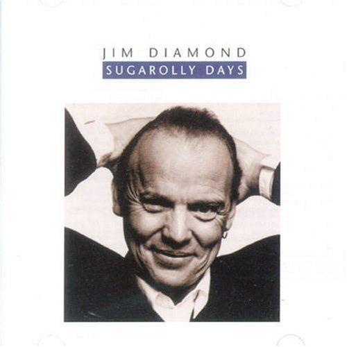Portada de Álbum "Sugarolly Days", de Jim Diamond