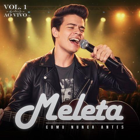 Portada de Sencillo/EP "Como Nunca Antes - Vol. 1 (Ao Vivo)", de Meleta