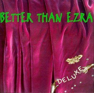 Portada de Álbum "Deluxe", de Better Than Ezra