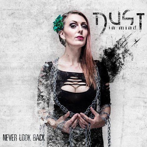 Portada de Álbum "Never Look Back", de Dust In Mind