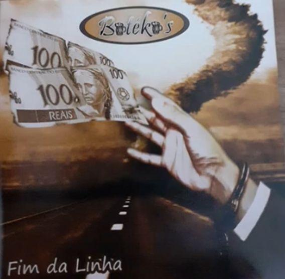 Capa do Álbum "Fim da Linha", de Butéku's