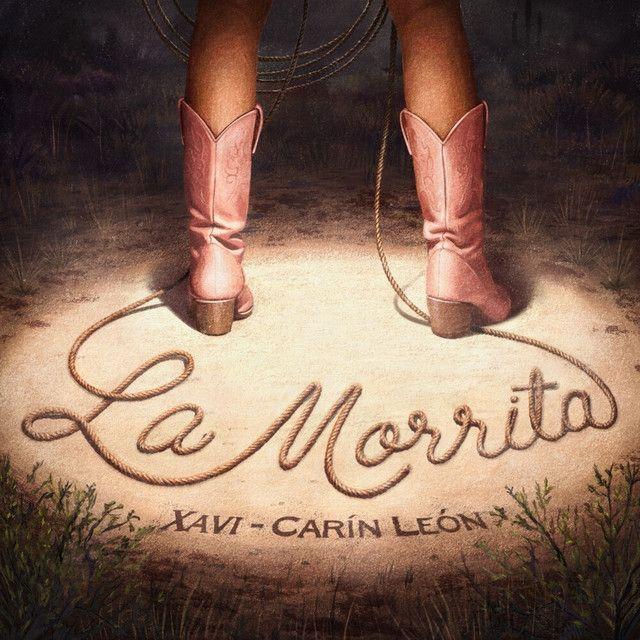 Portada de Sencillo/EP "La Morrita (part. Xavi)", de Carín León