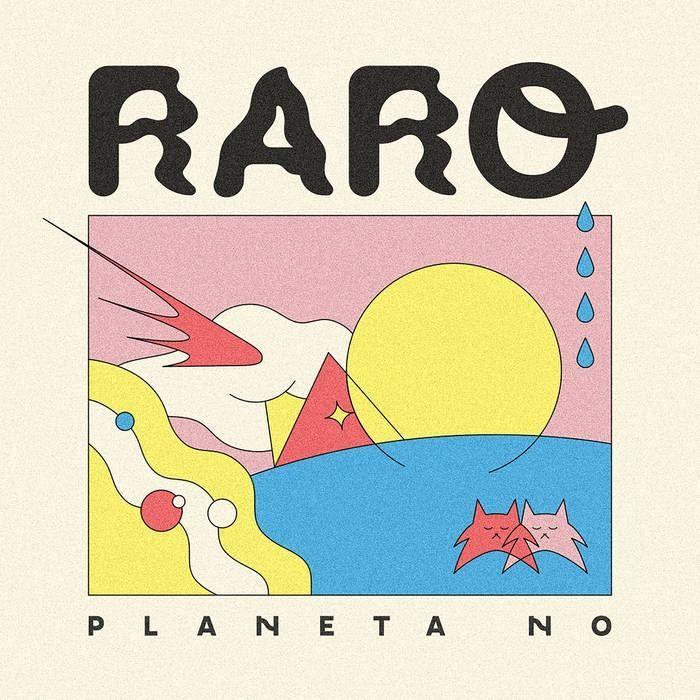 Portada de Sencillo/EP "Raro", de Planeta No