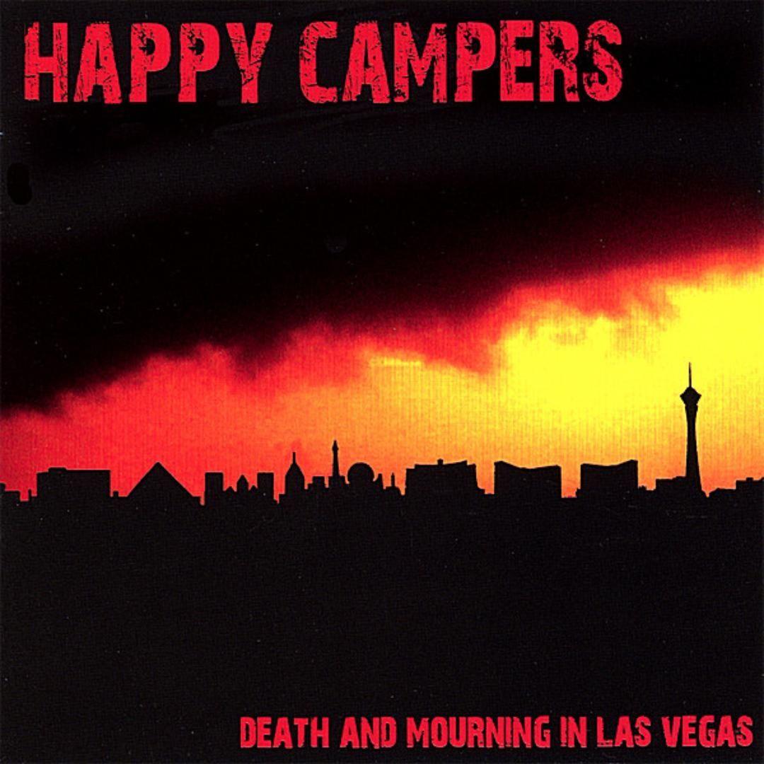 Capa do Álbum "Death And Mourning In Las Vegas", de Happy Campers