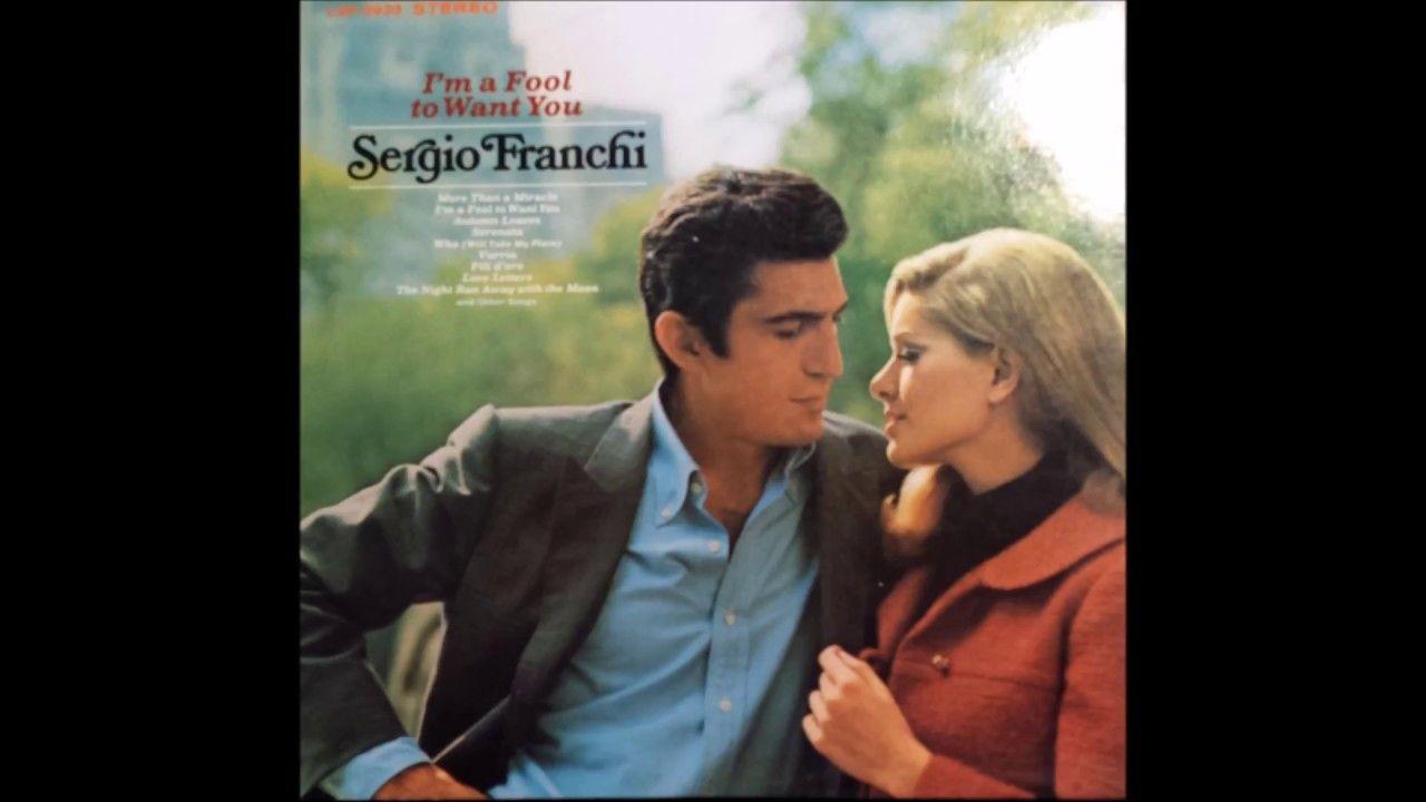 Portada de Álbum "I'm a Fool To Want You", de Sergio Franchi