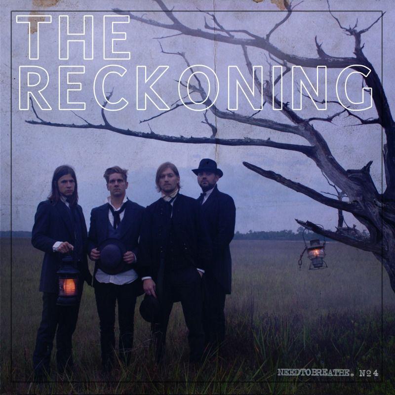 Portada de Álbum "The Reckoning", de Needtobreathe
