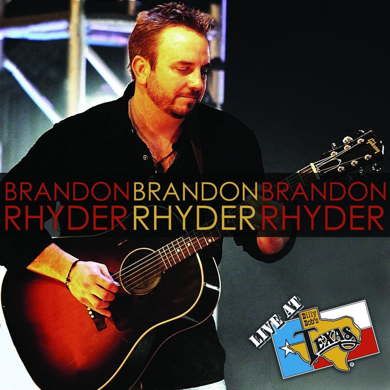 Portada de Álbum "Live At Billy Bob's Texas", de Brandon Rhyder