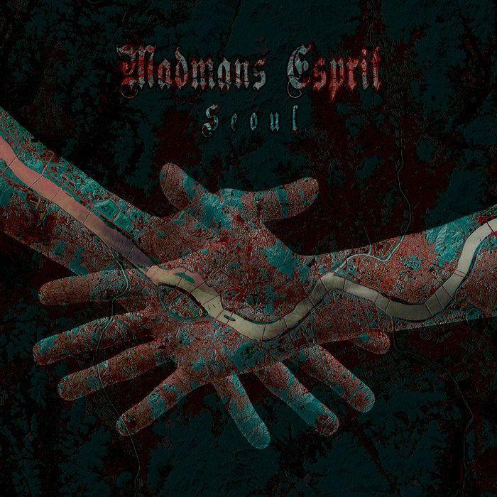 Capa do Single/EP "Seoul", de Madmans Esprit