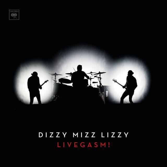 Capa do Álbum "Livegasm!", de Dizzy Mizz Lizzy