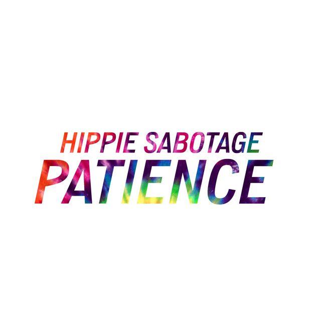 Portada de Sencillo/EP "Patience", de Hippie Sabotage