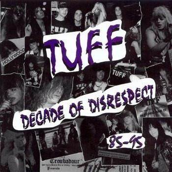 Portada de Álbum "Decade of Disrespect", de Tuff