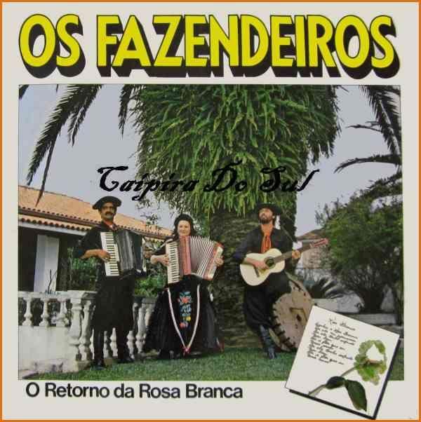 Portada de Álbum "O Retorno da Rosa Branca", de Os Fazendeiros
