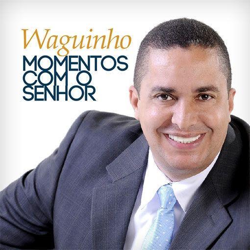 Capa do Álbum "Momentos Com O Senhor", de Waguinho