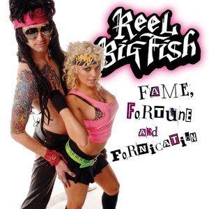 Portada de Álbum "Fame, Fortune And Fornication", de Reel Big Fish