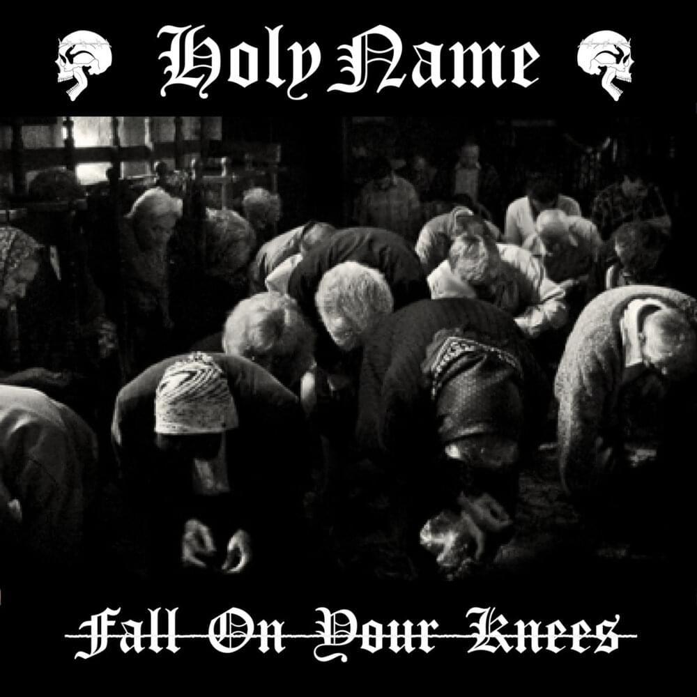 Capa do Single/EP "Fall On Your Knees", de HolyName