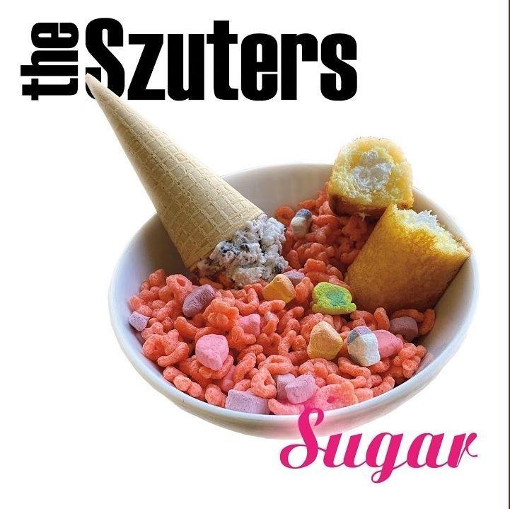 Portada de Álbum "Sugar", de The Szuters