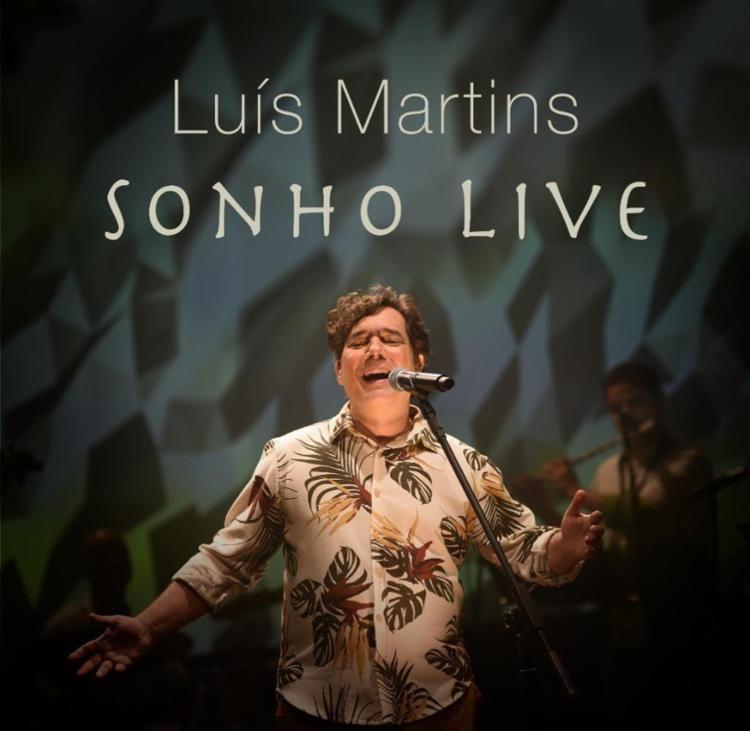 Portada de Álbum "Sonho Live", de Luís Martins