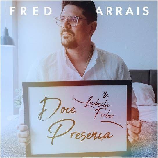 Capa do álbum "Doce Presença (part. Fred Arrais)", de Ludmila Ferber