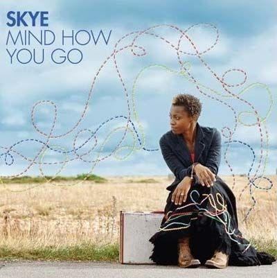 Capa do Álbum "Mind How You Go", de Skye