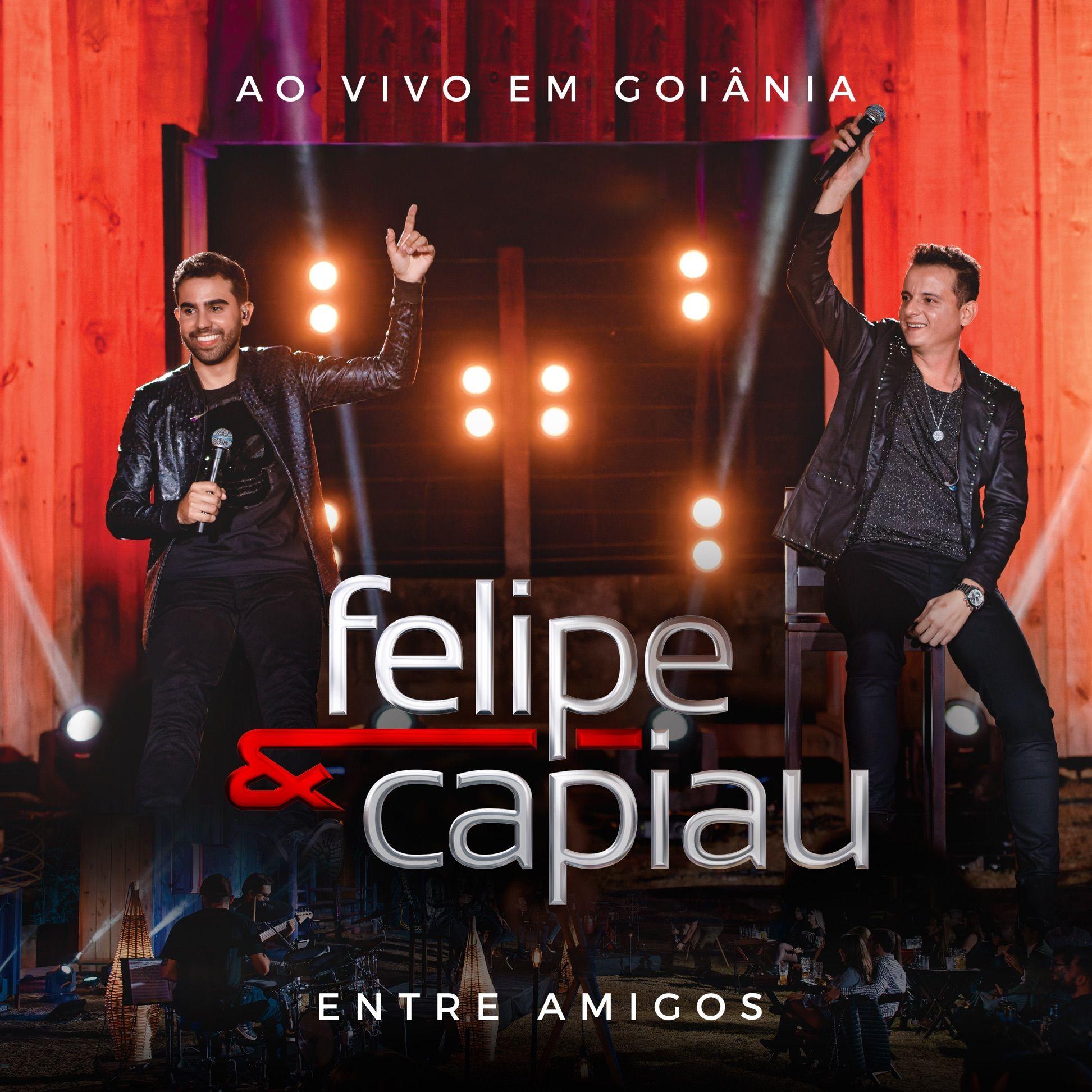 Portada de Álbum "Entre Amigos (Ao Vivo Em Goiânia)", de Felipe & Capiau