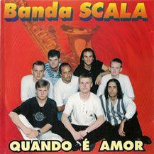 Capa do Álbum "Quando é Amor", de Banda Scala
