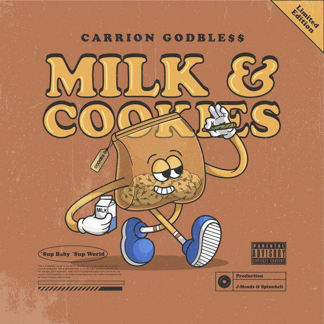Portada de Álbum "Milk & Cookies", de Carrion GodBle$