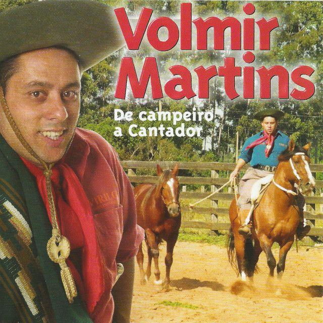 Album cover of "De Campeiro a Cantador" by Volmir Martins