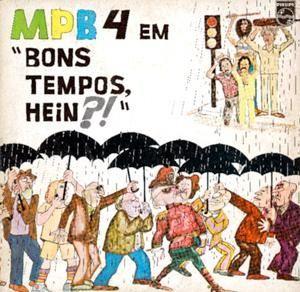 Capa do Álbum "Bons Tempos, Hein?!", de MPB-4