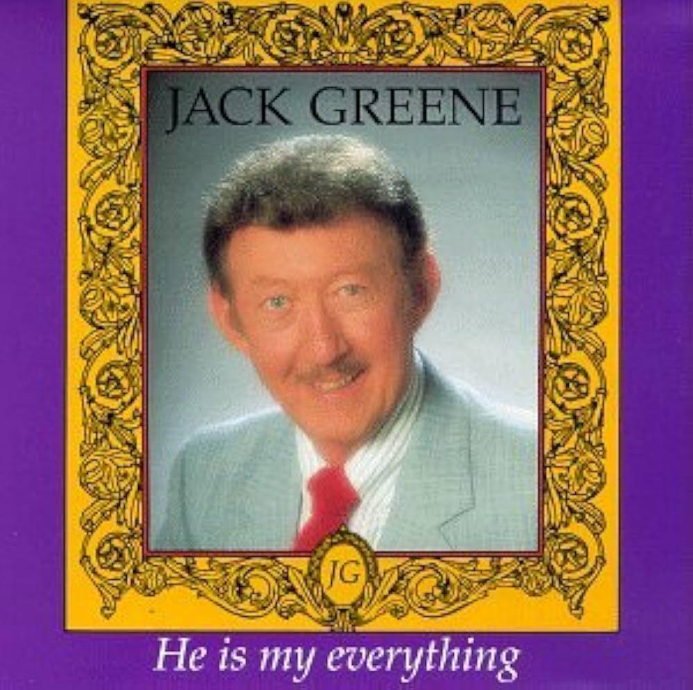 Portada de Álbum "He Is My Everything", de Jack Greene