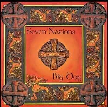 Portada de Álbum "Big Dog", de Seven Nations