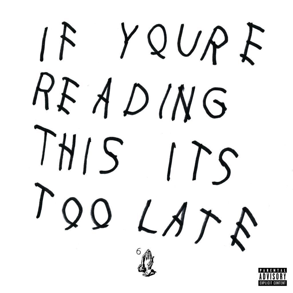 Capa do Álbum "If You're Reading This It's Too Late", de Drake