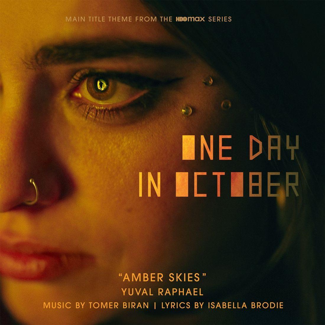 Capa do Single/EP "Amber Skies (Main Title Theme from the Hbo Max Series "One Day in October")", de Yuval Raphael