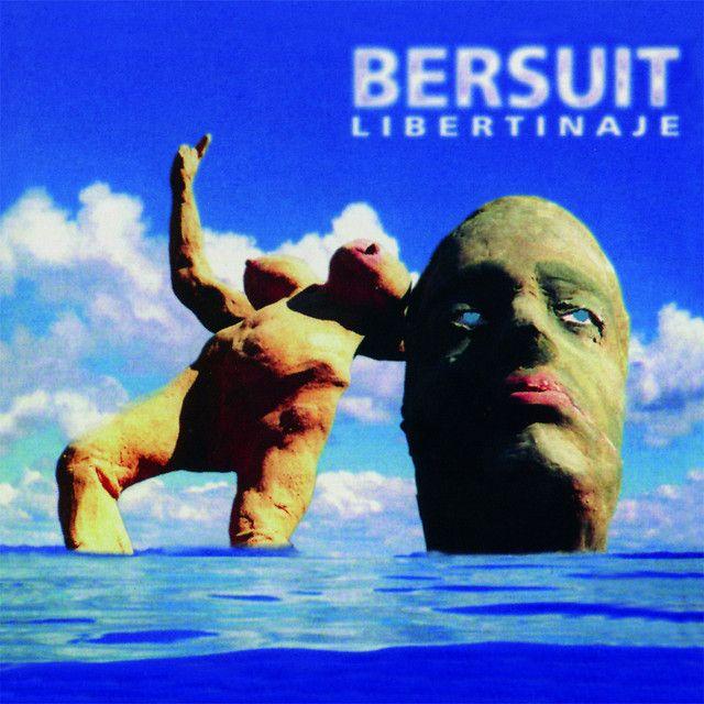Portada de Álbum "Libertinaje", de Bersuit Vergarabat